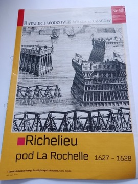 Richelieu pod La Rochelle 1627-1628 Batalie i Wodzowie Wszech Czasów 30