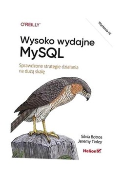 WYSOKO WYDAJNE MYSQL W.4 SILVIA BOTROS, JEREMY TINLEY