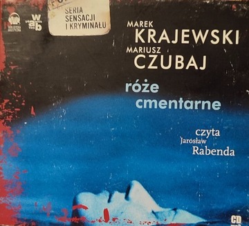 Róże cmentarne (Audiobook) Krajewski Marek Czubaj