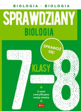 Sprawdziany dla klasy 7-8 Biologia NAUKA SZKOŁA