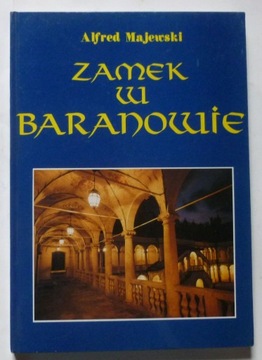ZAMEK W BARANOWIE - ALFRED MAJEWSKI