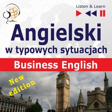 (Audiobook mp3) Angielski w typowych sytuacjach. Business English - New Edi