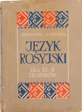 JĘZYK ROSYJSKI DLA KL.II TECHNIKÓW, Sobolewska, Chylińska