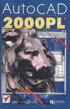 Praca Zbiorowa - AutoCad 2000PL