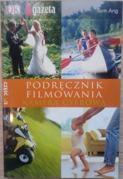 Podręcznik fotografii cyfrowej i filmowania 1/2