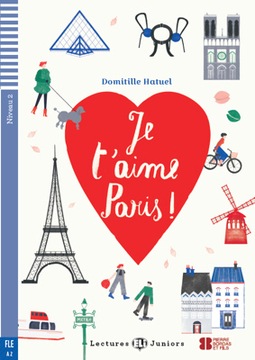 Je t'aime Paris ! A2 + audio mp3
