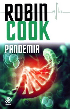 PANDEMIA - Robin Cook, Maciej Szymański (KSIĄŻKA)