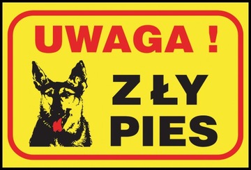 ZNAK tablica UWAGA ZŁY PIES twarda PCV
