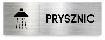Tabliczka PRYSZNIC 30x10 cm DIBOND ELEGANCKA