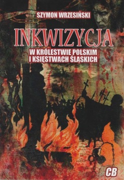 Inkwizycja w Królestwie Polskim i księstwach