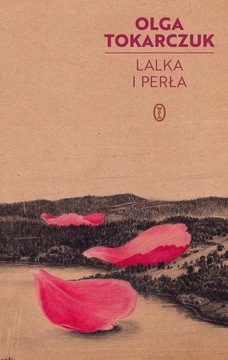 LALKA I PERŁA Olga Tokarczuk LITERACKIE 2021