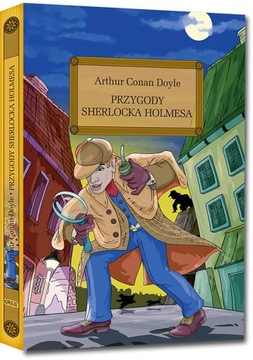 Przygody Sherlocka Holmesa / Arthur Conan Doyle