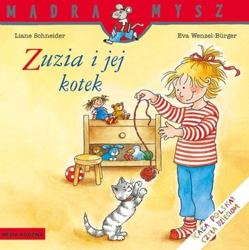 Mądra mysz: Zuzia i jej kotek