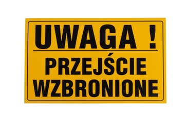 Tablica tabliczka informacyjna ostrzegawcza 20x33