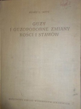 Guzy i guzopodobne zmiany kości i stawów - Jaffe