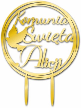 TOPPER TOPER na KOMUNIĘ KOŁA ZŁOTY IMIĘ