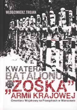 W. Trojan KWATERA BATALIONU 