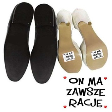 NAKLEJKI na ślubne buty ON MA ZAWSZE RACJĘ sesja