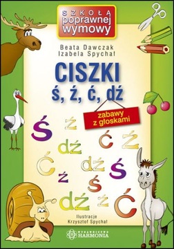 ЦИСКИ Ś, Ź, Ć, DŹ - Игры со звуками