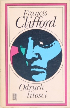 ODRUCH LITOŚCI, Francis Clifford