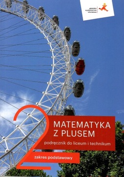 Matematyka z plusem 2 GWO podręcznik podstawowy