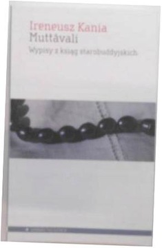 Muttavali - Ireneusz Kania