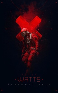 Ślepowidzenie - Peter Watts