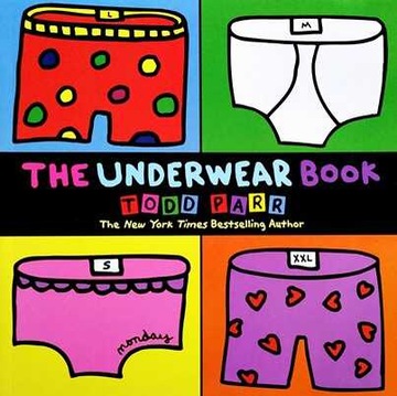 Todd Parr - The Underwear Book