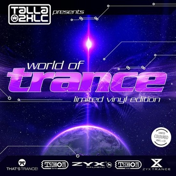Talla 2XLC Pres. World Of Trance Limited Vinyl Ed.