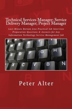 Alter, Peter Technical Services Manager; Service Delivery Manager; Project