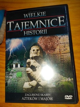 Wielkie Tajemnice Historii: Zagubione skarby Aztek
