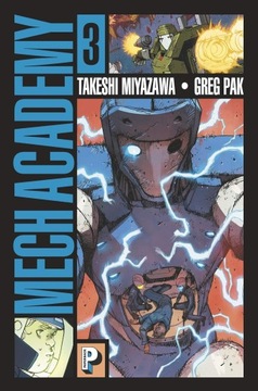 Komiks Mech Academy 3 Takeshi Miyazawa Greg Pak FR