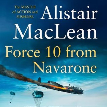 Force 10 from Navarone - Maclean, Alistair