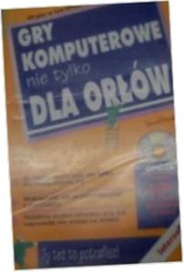 Gry komputerowe nie tylko dla orłów - David.Haskin