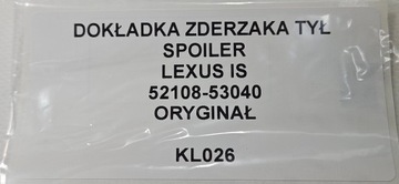 DOPLNĚNÍ NÁRAZNÍKU ZADNÍ SPOILER LEXUS IS 52108-53040