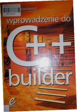 Wprowadzenie do C++ builder - Andrzej Stasiewicz