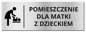TABLICZKA POMIESZCZENIE DLA MATKI Z DZIECKIEM Pikt