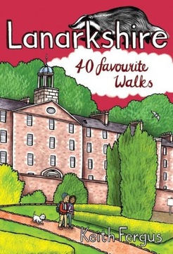 LANARKSHIRE - Keith Fergus (KSIĄŻKA)