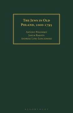 The Jews in Old Poland, 1000-1795 (2022)