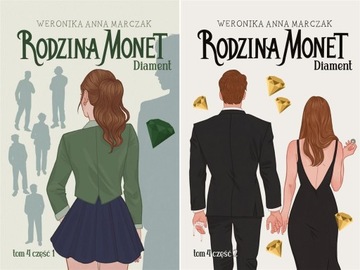 2W1 RODZINA MONET TOM 4 DIAMENT CZĘŚĆ 1 + DIAMENT CZĘŚĆ 2 -MARCZAK WERONIKA