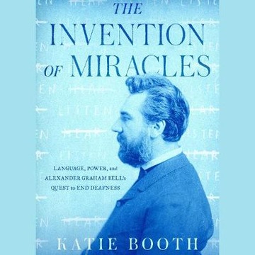 Invention of Miracles - Booth, Katie AUDIOBOOK