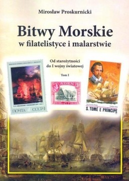 Bitwy morskie w filatelistyce i malarstwie. Od starożytności do I wojny