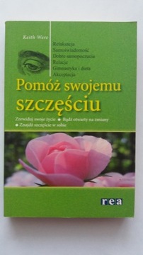 POMÓŻ SWOJEMU SZCZEŚCIU - Keith Were