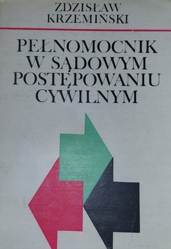Pełnomocnik w sądowym postępowaniu cyw Krzemiński