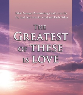 Greatest of These is Love - AUDIOBOOK