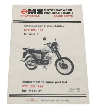 Katalog części MZ ETZ 150 uzup. modelu 91 - 1990 - format A4