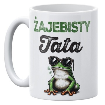 Kubek ceramiczny 330 ml Żajebisty Tata Dzień Ojca Prezent Upominek