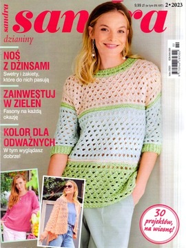 Sandra Dzianiny nr 2/2023. 30 projektów na wiosnę!