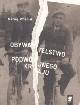 Obywatelstwo podwójnego kraju Maciej Woźniak