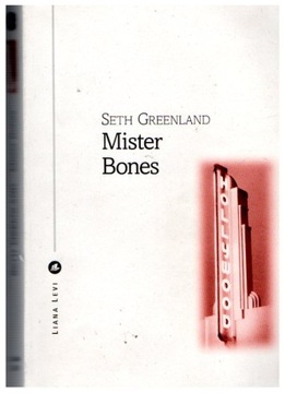 Seth Greenland MISTER BONES